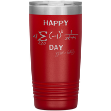 Load image into Gallery viewer, Happy Pi-Day From Leibniz - 20oz Tumbler