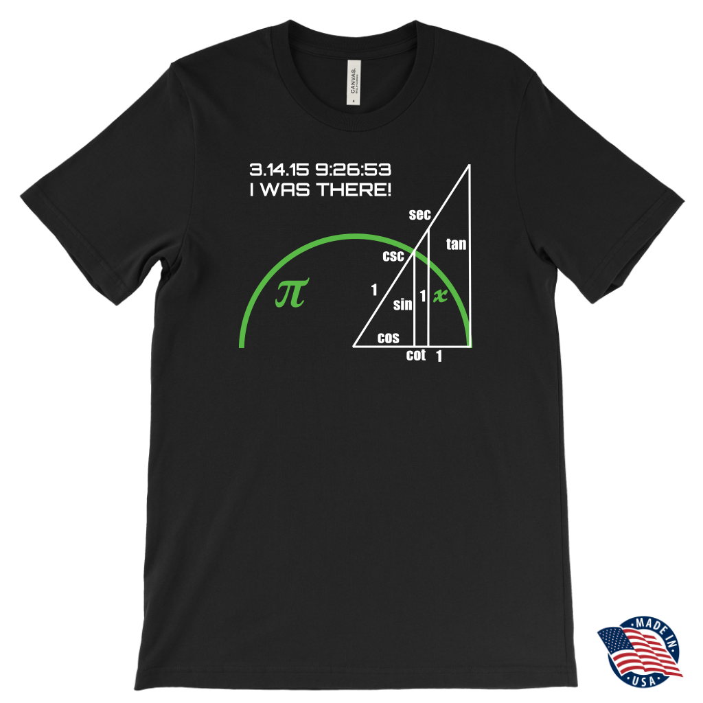 Pi-Day I Was There - Canvas Tee