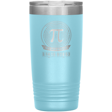 Load image into Gallery viewer, Pi-Day Of the Century - 20oz Tumbler