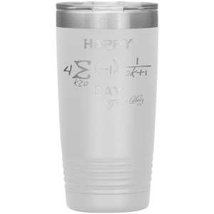 Happy Pi-Day From Leibniz - 20oz Tumbler