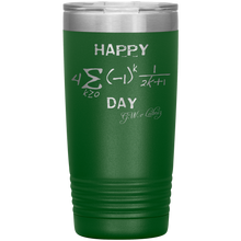 Load image into Gallery viewer, Happy Pi-Day From Leibniz - 20oz Tumbler
