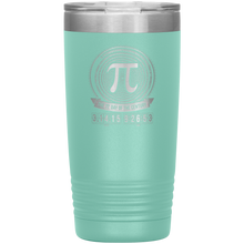 Load image into Gallery viewer, Pi-Day Of the Century - 20oz Tumbler